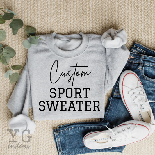 Sport Sweatshirt | Youth to Adult Sizes | Soft & Comfy | Custom| Sport | Team
